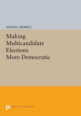 Making Multicandidate Elections More Democratic