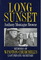 Long Sunset: Memoirs of Winston Churchill's Last Private Secretary