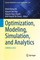 Optimization, Modeling, Simulation, and Analytics