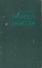 Šiandienos pasaulis ir literatūra