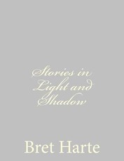 Stories in Light and Shadow