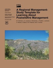 A Regional Management-Study Template for Learning About Postwildfire Management