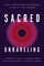 Sacred Unraveling