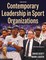 Contemporary Leadership in Sport Organizations