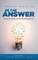 Be the Answer