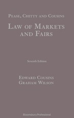Pease, Chitty and Cousins: Law of Markets and Fairs
