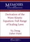Derivation of the Wave Kinetic Equation: Full Range of Scaling Laws