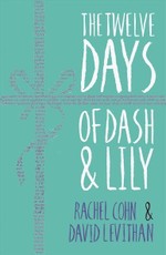 The Twelve Days of Dash & Lily