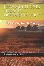 How Much Does Your Life Depend on You?