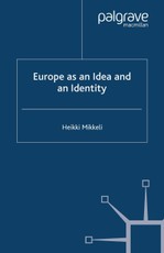 Europe as an Idea and an Identity