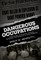 Dangerous Occupations
