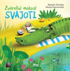Žvėreliai mokosi svajoti