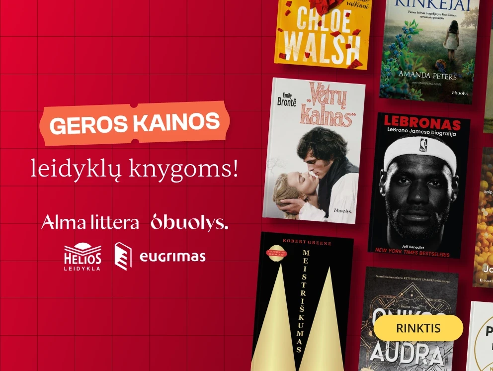 GEROS KAINOS leidyklų knygoms!