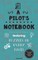 A Pilot's Notebook