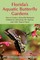 Florida's Aquatic Butterfly Gardens
