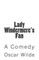 Lady Windermere's Fan