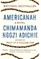 Americanah