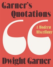 Garner's Quotations