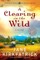 A Clearing in the Wild