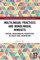Multilingual Practices and Monolingual Mindsets