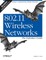 802.11 Wireless Networks: The Definitive Guide