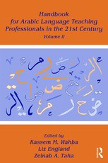 Handbook for Arabic Language Teaching Professionals in the 21st Century, Volume II