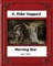 Morning Star (1910) novel by