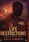 Life Restrictions