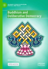 Buddhism and Deliberative Democracy