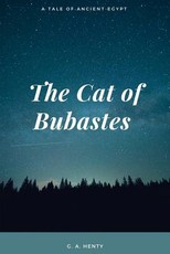 The Cat of Bubastes A Tale of Ancient Egypt
