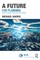 A Future for Planning