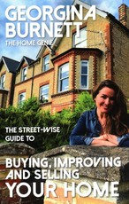 The Street-wise Guide to Buying, Improving and Selling Your Home