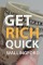 Get Rich Quick Wallingford