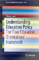 Understanding Education Policy