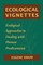 Odum, E: Ecological Vignettes