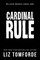 Cardinal Rule