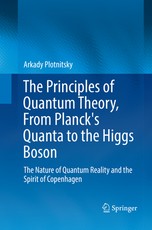 The Principles of Quantum Theory, from Planck's Quanta to the Higgs Boson