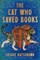 The Cat Who Saved Books Gift Edition