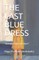 The Last Blue Dress