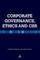 Corporate Governance Ethics and Csr