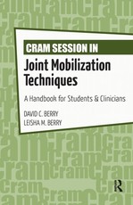 Cram Session in Joint Mobilization Techniques