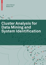 Cluster Analysis for Data Mining and System Identification