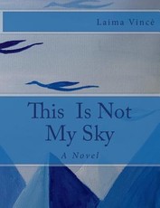 This Is Not My Sky