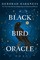 Harkness, D: Black Bird Oracle