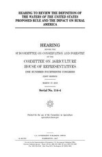Hearing to review the definition of the waters of the United States proposed rule and the impact on rural America