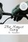The Magic City