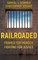 Railroaded