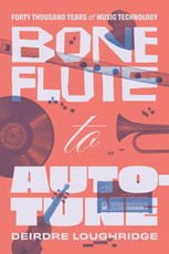 Bone Flute to Auto-Tune
