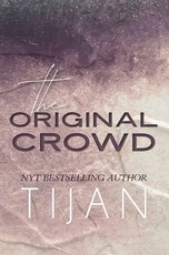 The Original Crowd (Hardcover)
