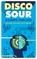 Disco Sour